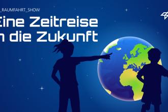Zeitreise in die Zukunft – Die DLR_Raumfahrt_Show